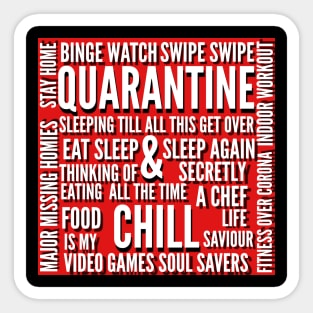 QUARANTINE AND CHILL Sticker